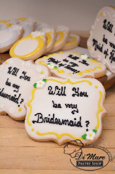 What a better way to ask someone to be part of your Bridal party than on a cookie?